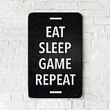 Дерев'яний Постер "EAT SLEEP GAME REPEAT" - 27 х 17 см, фото 4