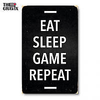 Дерев'яний Постер "EAT SLEEP GAME REPEAT" - 57 х 37 см