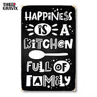 Дерев'яний Постер "Happines is a Kitchen Full of Family" - 27 х 17 см