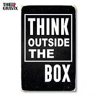 Дерев'яний Постер "Think Outside The Box" - 57 х 37 см