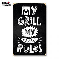 Дерев'яний Постер "My Grill My Rules" - 27 х 17 см