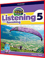 Oxford Skills World 5. Listening and Speaking. Student's Book+Workbook. Підручник+Зошит. Oxford