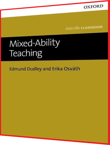 Mixed-ability teaching. Книга посібник викладача англійської мови. Oxford