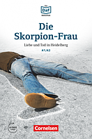 DaF-Krimis: A1/A2 Die Skorpion-Frau mit MP3-Audios als Download / Книга для чтения