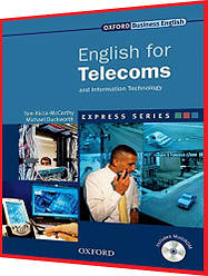 Business English For Telecoms and Information Technology. Підручник англійської мови. Oxford