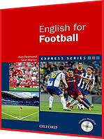 Business English For the Football. Підручник професійної англійської мови. Oxford