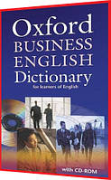 Oxford Business English Dictionary. Словарь английского языка. Oxford