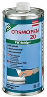Очиститель для ПВХ Космофен 20 (Cosmofen 20) ,(слабый) 1 л