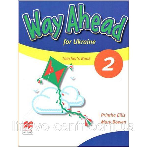 Англійська мова. Way Ahead for Ukraine 2 Teacher's Book Pack