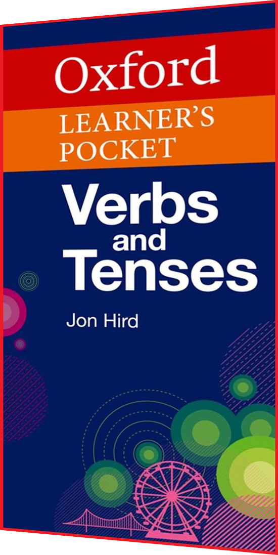 Oxford Learner's Pocket Verbs and Tenses. Кишеньковий словник англійської мови