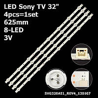 LED подсветка Sony TV 32" inch 625mm 3V 8-led SVG320AE1_REV4_130107 S320DB3-1 LSY320AN02-001 4pcs=1set