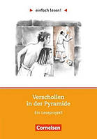 Einfach lesen 1 Verschollen in der Pyramide (Sandra Dietermann) Cornelsen / Книга для чтения