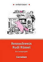 Einfach lesen 1 Rudi Rüssel (Uwe Timm) Cornelsen / Книга для чтения