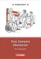 Einfach lesen 2 Tom Sawyer (Mark Twain) Cornelsen / Книга для чтения