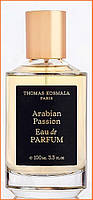 Томас Космала Арабія Пасіон - Thomas Kosmala Arabian Passion парфумована вода 100 ml., фото 2