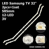 LED підсвітка Samsung TV 32" inch 585mm 12-led 3V D3GE-320SM1-R2 BN96-28763A BN96-35204A LM41-00001R 2шт.