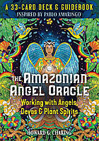 Оракул Амазонского Ангела - The Amazonian Angel Oracle. Destiny Books