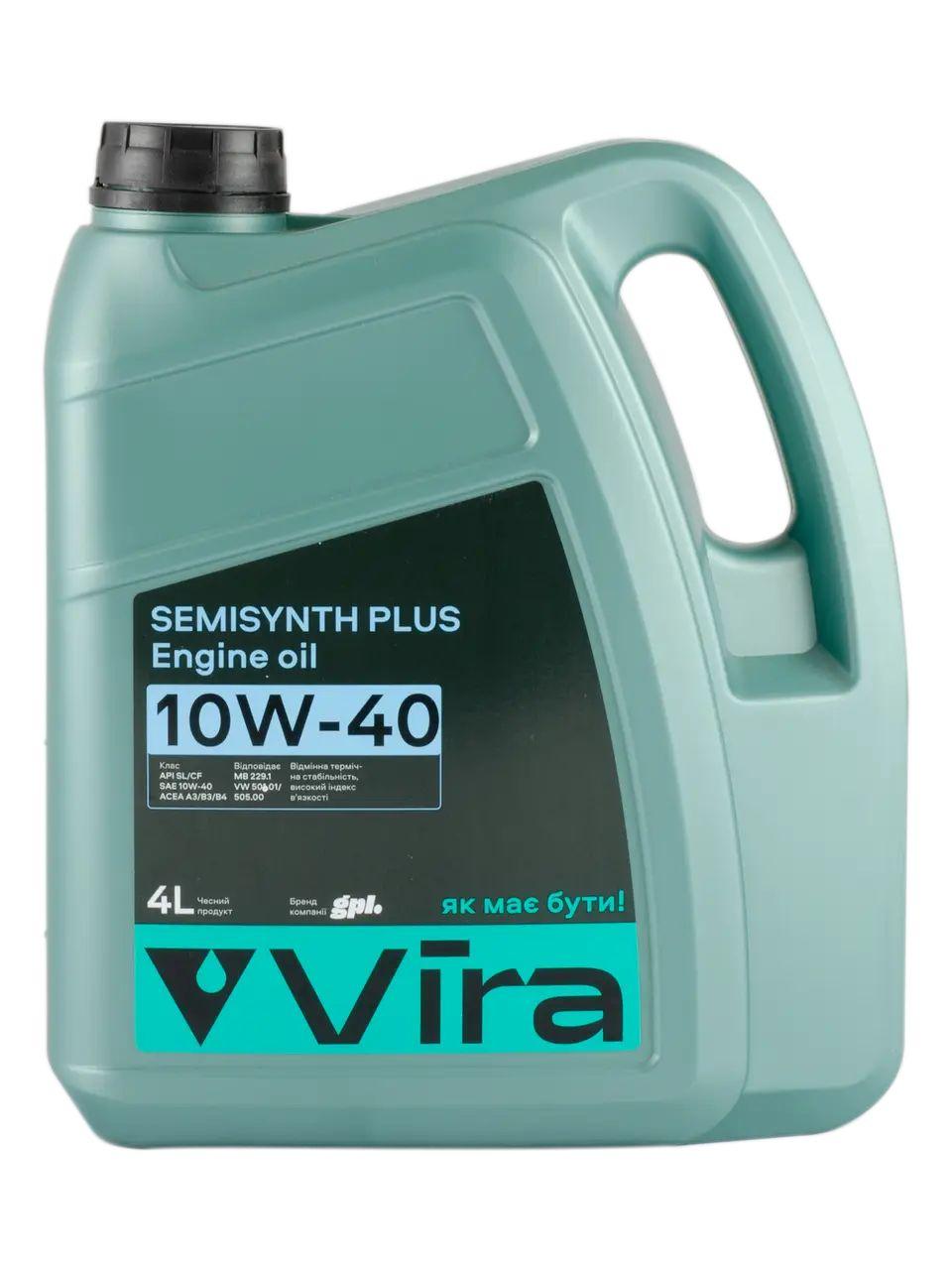 Олива моторна Semisynthetic Plus SL/CF A3/B3/B4 10W-40 4 л VW 501.01/505.00 MB 229.1 Vira