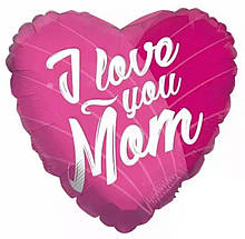 Фольгована кулька серце I love you Mom 18" Китай