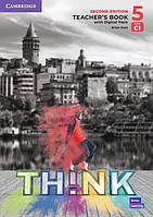 Think 2nd Ed 5 (C1) Teacher's Book with Digital Pack British English (книга вчителя)
