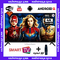 Плоский Телевизор смарт Liberton 45" Smart-TV/Full HD/DVB-T2/USB Android 13.0 + пульт ДУ