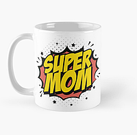 Чашка Керамическая кружка с принтом Супер мама Super Mom 7 для мамы Белая 330 мл