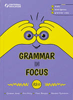 Grammar in Focus A2+ (граматичний посібник)