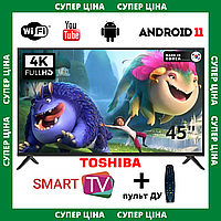 Смарт телевізор з інтернетом Toshiba 45" Smart-TV/Full HD/DVB-T2/USB Android 13.0 + пульт ДК