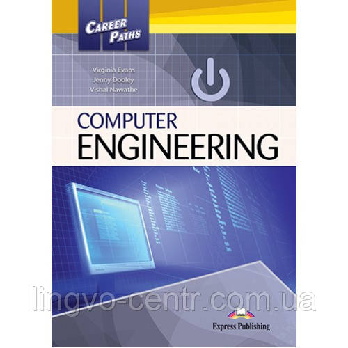 Англійська мова. Career Paths Computer Engineering SB