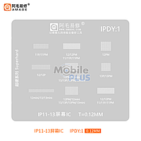 Трафарет BGA AMAOE для iPhone 11, 12, 13 для микросхемы тачскрина IPDY:1