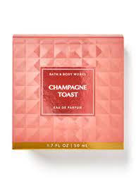 Парфуми Champagne Toast від Bath & Body Works оригинал