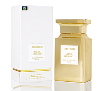 Парфумерна вода унісекс Tom Ford Soleil Brulant 100ml (Euro)