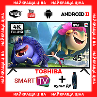 ТВ СМАРТ телевизор Toshiba 45" Smart-TV/Full HD/DVB-T2/USB Android 13.0 + ТВ пульт