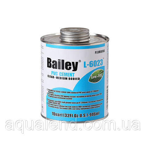 Bailey Клей для труб ПВХ Bailey L-6023 946 мл, фото 2