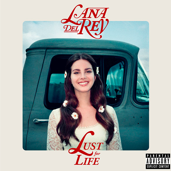 Lana Del Rey - Lust for Life