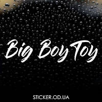Вінілова наклейка на автомобіль — Big Boy Toy