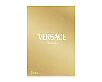 Книга о модных коллекциях Версаче с иллюстрациями Versace Catwalk: The Complete Collections. Tim Blanks