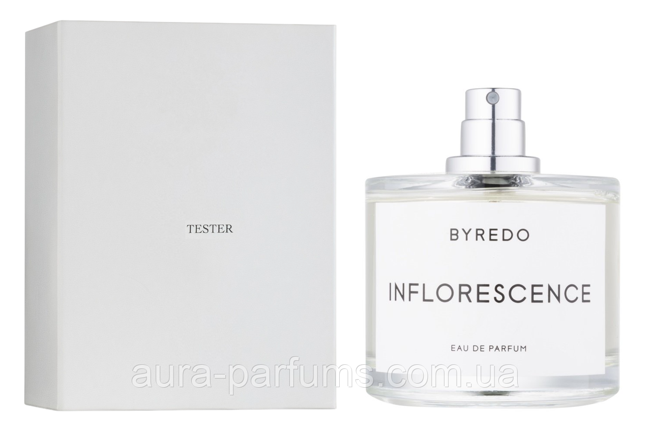 Парфуми унісекс Byredo Inflorescence Tester (Байредо Інфлоресенс) Парфумована вода 100 ml/мл Тестер