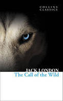 Книга на английском языке Collins Classics - THE CALL OF THE WILD