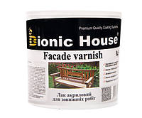 Facade Varnish Bionic-House лак для зовнішніх робіт по дереву