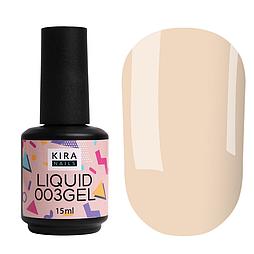 Рідкий гель Kira Nails Liquid Gel 003, 15 мл