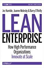 Lean Enterprise: How High Performance Organizations Innovate at Scale. Jez Humble, Joanne Molesky, Barry O'Rei, фото 1