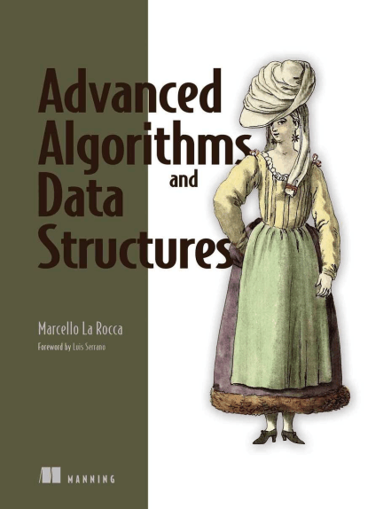 Advanced Algorithms and Data Structures. Marcello La Rocca