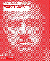 Florence Colombani Brando, Marlon: Anatomy of An Actor