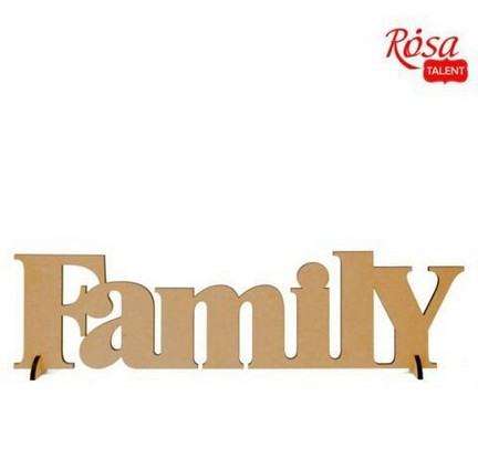 Заготовка для декорування Rosa Talеnt напис Family МДФ 45*12см