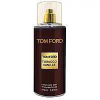 Парфюмированный спрей для тела Том Форд/Tom Ford Tobacco Vanille Exclusive EURO 275 мл