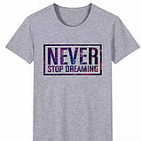 Термонаклейка Never stop dreaming 1 шт, фото 3