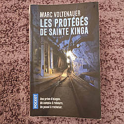 Marc Voltenauer Les protégés de Sainte Kinga (книга французькою мовою)