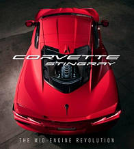 Corvette Stingray: The Mid-Engine Revolution / Книга