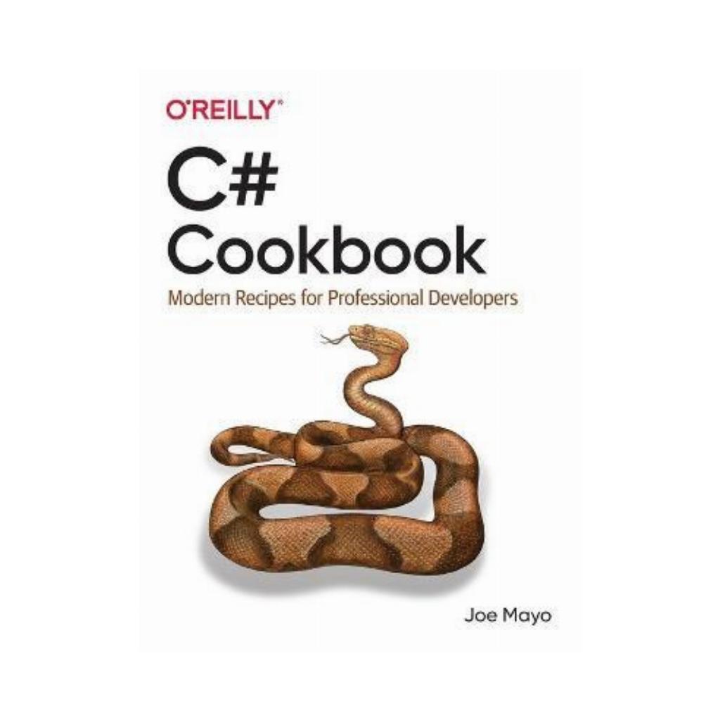 C# Cookbook: Modern Recipes for Professional Developers. 1st Ed. Joe Mayo (english), фото 1